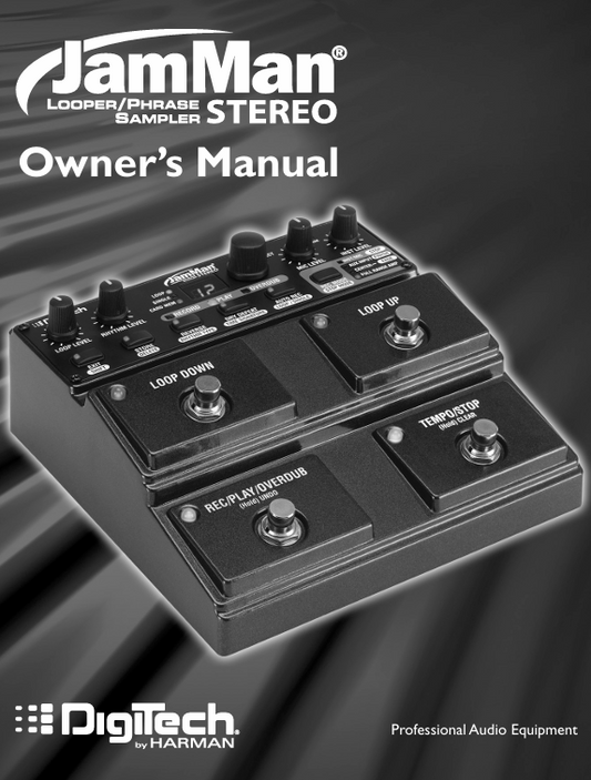 JamMan Stereo owners manual